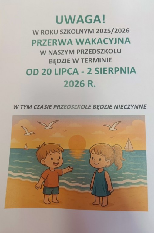 Plakat informujący o przerwie wakacyjnej w przedszkolu