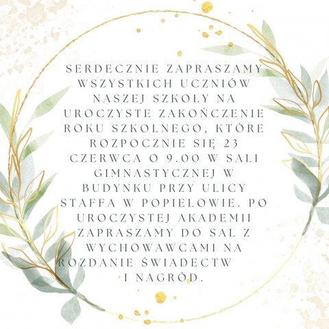 Uroczystość zakończenia roku szkolnego